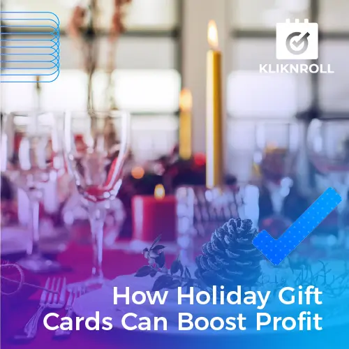 Holiday Gift Cards Can Increase Revenue
