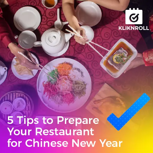 Preparing Restaurant for Chinese New Year Guide