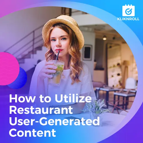Guide on Restaurant User Generated Content (UGC)