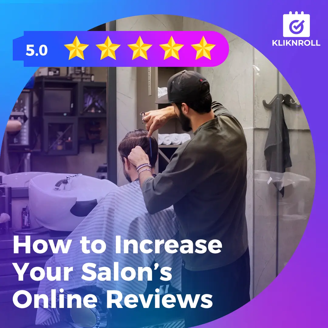 How to Increase salon online reviews
