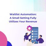 waitlist automation